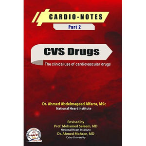 Cardio - Notes Part 2 : CVS Drugs - The Clinical Use of Cardiovascular Drugs | ABC Books