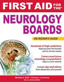 First Aid for the Neurology Boards **