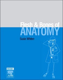 The Flesh and Bones of Anatomy | ABC Books