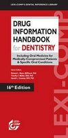 Drug Information Handbook for Dentistry, 16e ** | ABC Books