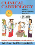 Clinical Cardiology Made Ridiculously Simple, 5e | ABC Books