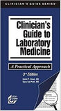 Clinician's Guide to Laboratory Medicine, 3e ** | ABC Books
