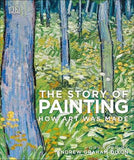 The Story of Painting : How art was made | ABC Books