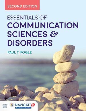 Essentials of Communication Sciences & Disorders, 2e