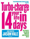 Turbo-Charge Your Life
