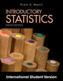 Introductory Statistics Eighth Edition Internation al Student Version