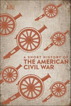 A Short History of The American Civil War | ABC Books