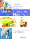 The Health Professional's Guide to Gastrointestinal Nutrition | ABC Books