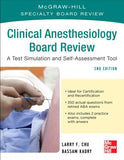 McGraw-Hill Specialty Board Review: Clinical Anesthesiology, 2e | ABC Books