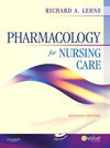 Pharmacology for Nursing Care, 7e **