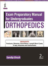 Exam Preparatory Manual for Undergraduates Orthopedics, 2e | ABC Books