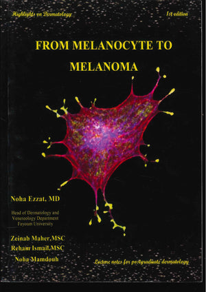 Highlights on Dermatology : From Melanocyte to Melanoma
