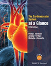 The Cardiovascular System at a Glance, 5e | ABC Books