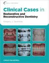 Clinical Cases in Restorative and Reconstructive Dentistry
