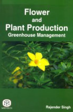 Flower And Plant Production Greenhouse Management