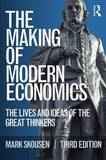 The Making of Modern Economics, 3e