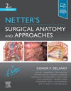Netter's Surgical Anatomy and Approaches, 2e | ABC Books