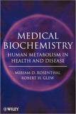 Medical Biochemistry: Human Metabolism in Health and Disease | ABC Books