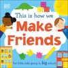 This is How We Make Friends | ABC Books