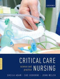 Critical Care Nursing : Science and Practice, 3e