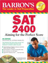 SAT 2400: Aiming for the Perfect Score (Barron's SAT 2400 (W/CD)), 4e**