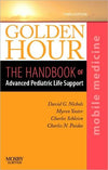 Golden Hour The Handbook of Advanced Pediatric Life Support, 3e | ABC Books