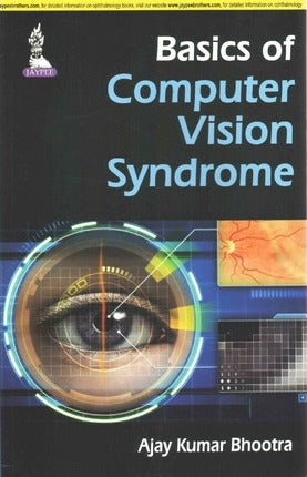 Basics of Computer Vision Syndrome**