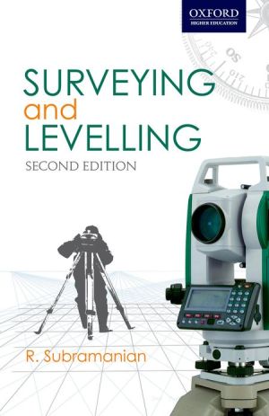 Surveying and Levelling, 2e