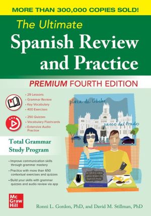 Ultimate Spanish Review And Practice, Premium 4e