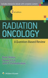 Radiation Oncology - A Question Based Review, 2e ***