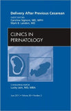 Delivery After Previous Cesarean, an Issue of Clinics in Perinatology **