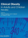 Clinical Obesity in Adults and Children, 3e** | ABC Books