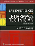 Lab Experiences for the Pharmacy Technician, 2e