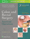 Colon and Rectal Surgery: Anorectal Operations | ABC Books