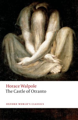 The Castle of Otranto A Gothic Story 3/e