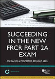 Succeeding in the new FRCR Part 2a Exam | ABC Books