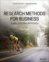 Research Methods For Business : A Skill Building Approach, 8e