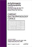 Arrhythmogenic Cardiomyopathy, An Issue of Cardiac Electrophysiology Clinics (Volume 3-2) (The Clinics: Internal Medicine (Volume 3-2))**