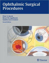 Ophthalmic Surgical Procedures, 2e | ABC Books