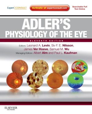 Adler's Physiology of the Eye: Expert Consult - Online and Print, 11e**