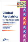 Clinical Paediatrics for Postgraduate Examinations, 3e | ABC Books