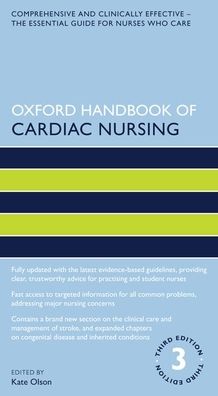 Oxford Handbook of Cardiac Nursing, 3e