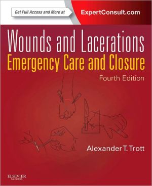 Wounds and Lacerations, 4e