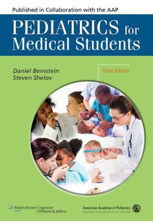 Pediatrics for Medical Students, 3e**