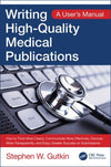 Writing High-Quality Medical Publications: A User's Manual | ABC Books