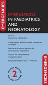 Emergencies in Paediatrics and Neonatology, 2e