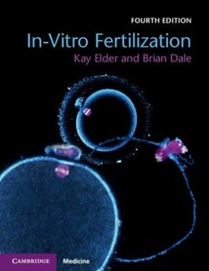 In-Vitro Fertilization, 4e