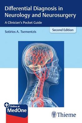 Differential Diagnosis in Neurology and Neurosurgery : A Clinician's Pocket Guide, 2e