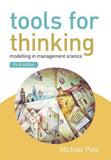 Tools for Thinking: Modelling in Management Science, 3rd Edition