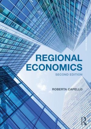 Regional Economics (Routledge Advanced Texts in Economics and Finance), 2e